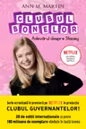 CLUBUL BONELOR. Adevarul despre Stacey.