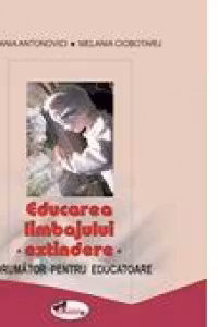 Educarea limbajului - extindere. Indrumator pentru educatoare