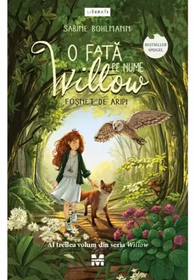 O fata pe nume Willow. Fosnet de aripi (seria Willow vol.3)