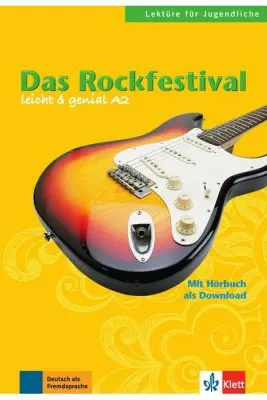 Das Rockfestival, Buch mit Audio-Download. Lektüren für Jugendliche - Theo Scherling, Elke Burge
