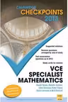 Cambridge Checkpoints VCE Specialist Mathematics 2013 - Neil Duncan, David Tynan, Natalie Caruso, John Dowsey, Peter Flynn, Dean Lamson, Philip Swedosh