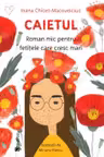 Caietul, roman mic pentru fetitele care cresc mari