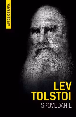 Spovedanie. Autobiografia. Cautand sensul vietii