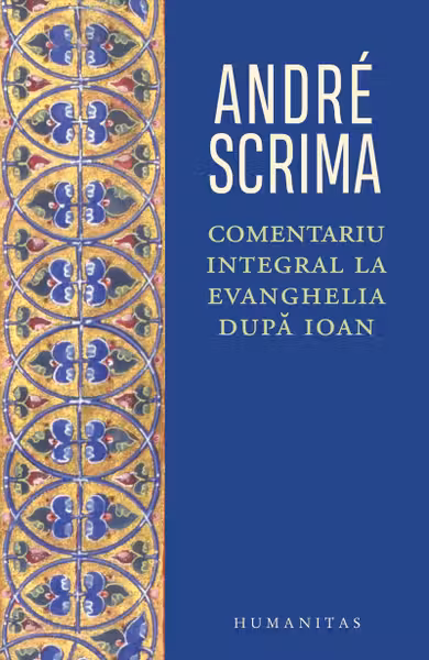 Comentariu intergral la Evanghelia dupa Ioan