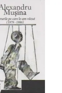 Lucrurile pe care le-am vazut