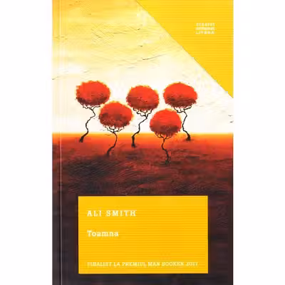 Clasici contemporani. TOAMNA. Ali Smith