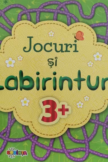 Jocuri si Labirinturi 3+