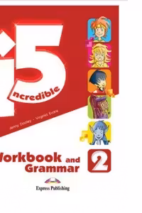 Curs engleza Incredible 5 2 Caiet si Gramatica, cu Digibook App.- Jenny Dooley, Virginia Evans