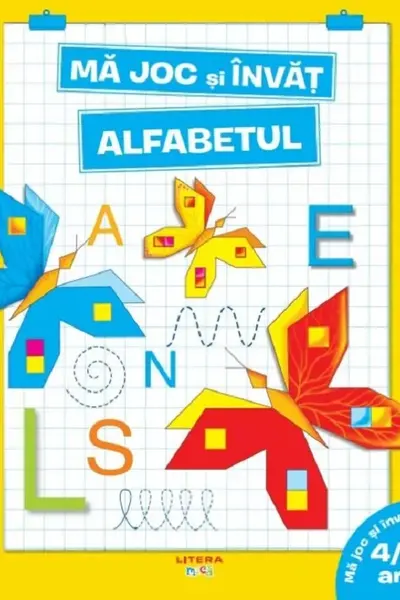 MA JOC SI INVAT ALFABETUL. 4-6 ani