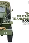 The Military Transport Book