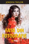 Fata din fotografie