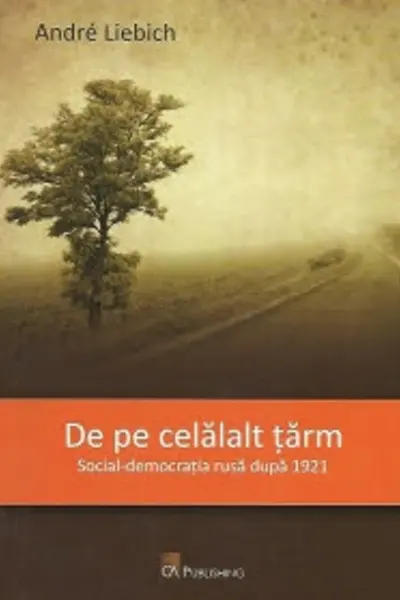 De pe celălalt tărâm. Social-democrația rusă după 1921