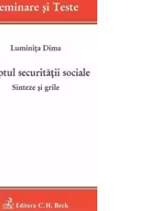 Dreptul securitatii sociale - Sinteze si grile