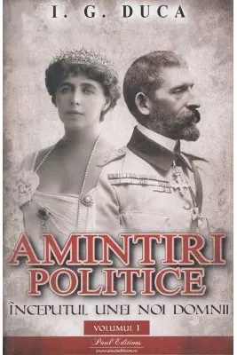 Amintiri politice Vol.1