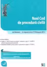 Noul Cod de procedura civila - Ad litteram. In vigoare de la 18 februarie 2013