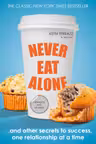 Never Eat Alone