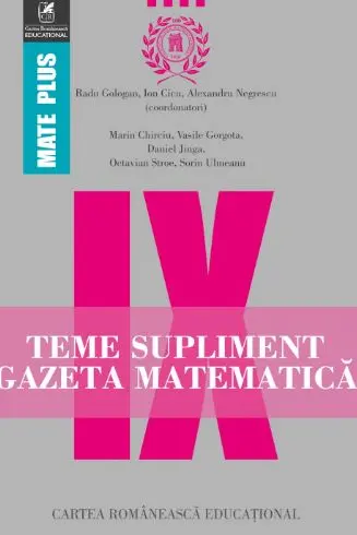 Gazeta matematică - Clasa 9 - Teme supliment