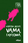Vama fantoma ( cartile de aur 8)
