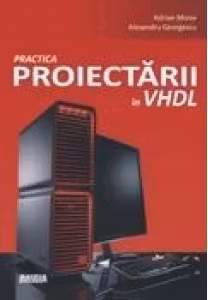 Practica proiectarii in VHDL