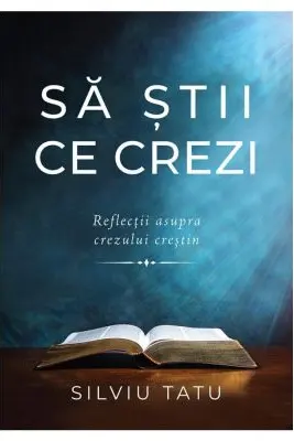 Sa stii ce crezi