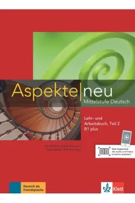 Aspekte neu B1 plus, Lehr- und Arbeitsbuch mit Audio-CD, Teil 2. Mittelstufe Deutsch