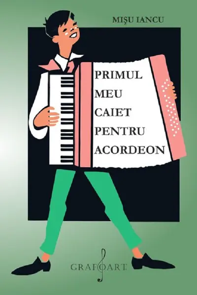 Primul meu caiet pentru acordeon