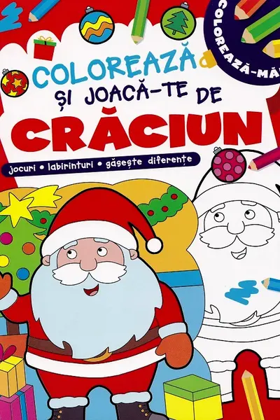 COLOREAZA SI JOACA-TE DE CRACIUN