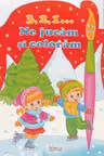 3,2,1 Ne jucăm si coloram 3-5 ani