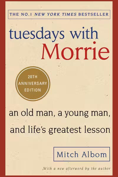 Tuesdays with Morrie