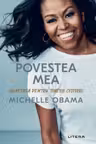 POVESTEA MEA. Adaptata pentru tinerii cititori. Michelle Obama