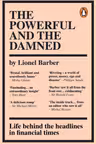 The Powerful and the Damned