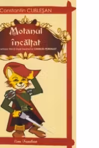 Motanul incaltat (Dramatizare libera dupa basmul lui Charles Perrault)