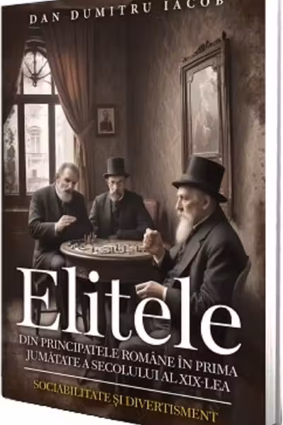 Elitele din Principatele Române în prima jumătate a secolului al XIX-lea