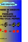 Culegere de exercitii si probleme pentru ciclul primar