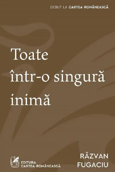 Toate intr-o singura inima