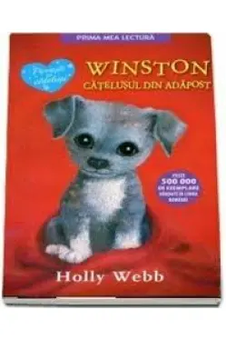 Prima mea lectura. WINSTON, CATELUL DIN ADAPOST. reeditare