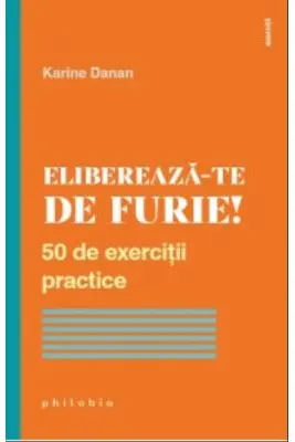 Eliberează-te de furie