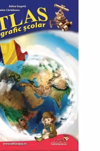 Atlas geografic scolar - Catalin Gogota, Adina Gogota, Valentina Stefan-Caradeanu