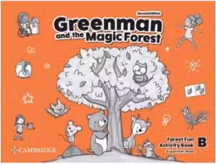 Greenman and the Magic Forest Level B - Activity Book