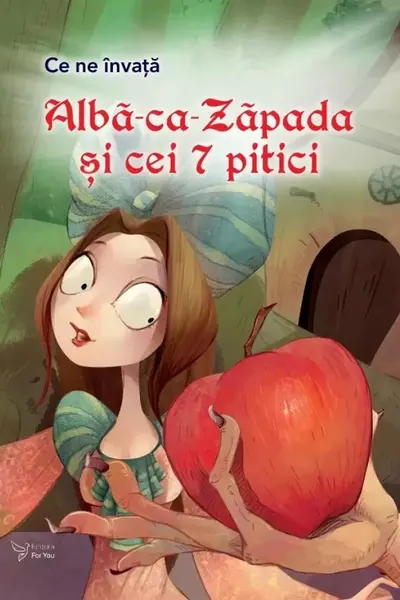 Ce ne invata Alba-ca-Zapada si cei 7 pitici