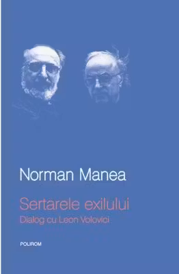 Sertarele exilului. Dialog cu Leon Volovici