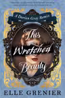 The Wretched Beauty