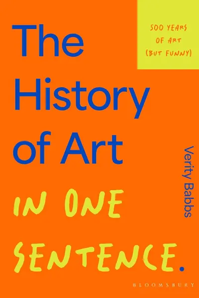 The History of Art in One Sentence