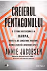 Kronika CREIERUL PENTAGONULUI. Annie Jacobsen