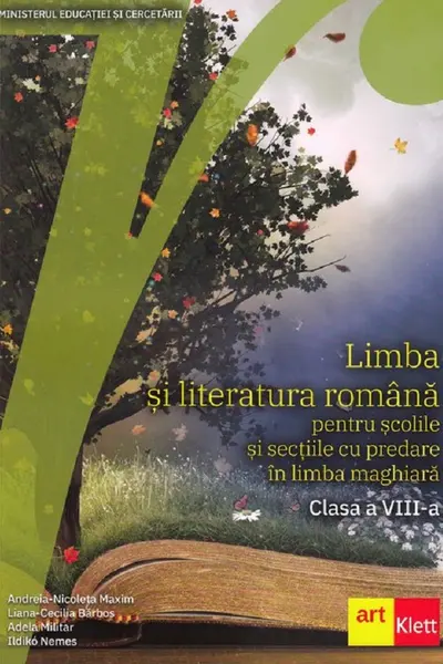 Limba și literatura română pentru școlile și secțiile cu predare în limba maghiară - Clasa 8 - Manual