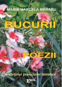 Bucurii, Poezii (In sprijinul proiectelor tematice)