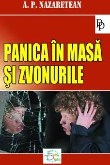 Panica în masă și zvonurile