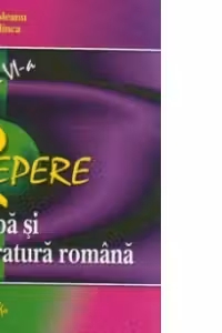 Repere de Limba si literatura romana. Clasa a VI-a