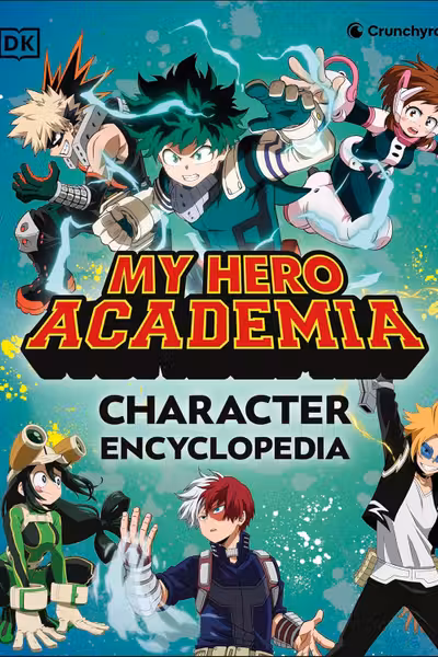 My Hero Academia Character Encyclopedia
