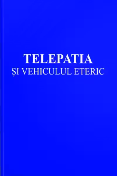 Telepatia și vehiculul eteric